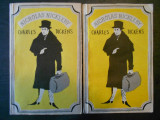 CHARLES DICKENS - NICHOLAS NICKLEBY 2 volume, 1971, Alta editura