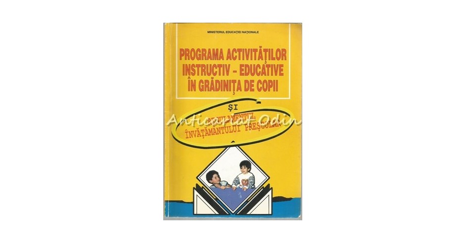 Programa Activitatilor Instructiv - Educative In Gradinita De Copii ...