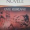 NUVELE - Liviu Rebreanu (edit. Mondoro)