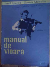 Manual De Vioara Vol.1 - Ionel Geanta Georghe Manoliu ,539207 foto