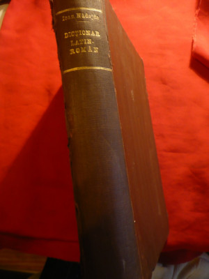 Ioan Nadejde -Dictionar Latin -Roman complet 1926 Ed. Viata Romaneasca ,autograf foto