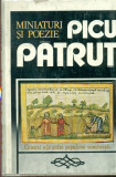 Miniaturi si poezie - Picu Patrut