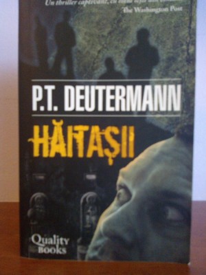 P. T. Deutermann - Haitasii foto