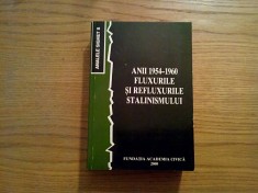 FLUXURILE SI REFLUXURILE STALINISMULUI Anii 1954-1960 - Analele Sighet 8, 2000