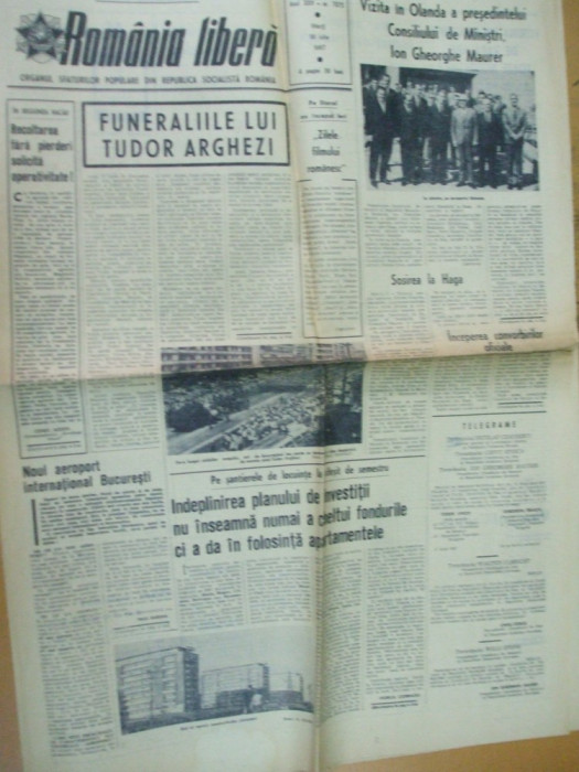Romania libera 18 iulie 1967 funeralii Arghezi Maurer Otopeni aeroport Bucuresti
