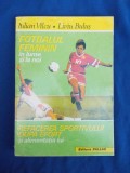 IULIAN VILCU - FOTBALUL FEMININ * REFACEREA SPORTIVULUI DUPA EFORT - 1994