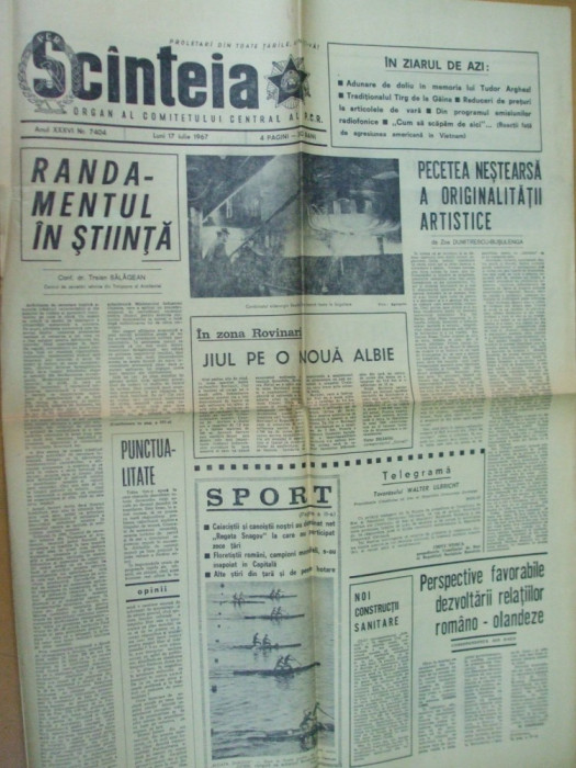 Scanteia 17 iulie 1967 moarte Arghezi Gaina Rovinari Jiu Snagov regata Cristea