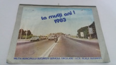 CALENDAR ,, MILI?IA MUNCIPIULUI BUCURE?TI SERVICIUL CIRCULA?IE ACR * 1983 foto