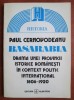 Paul Cernovodeanu - Basarabia. Drama unei provincii istorice romanesti...