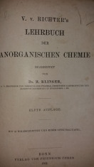 V. V. RICHTER&amp;#039;S - H. KLINGER - LEHRBUCH DER ANORGANISCHEN CHEMIE {1902} foto
