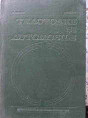 Tractoare Si Automobile - N. Tecusan, E. Ionescu ,403391 foto