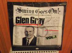 -Y- GLEN GRAY - SWING GOES ON VOL.1 - DISC VINIL LP foto