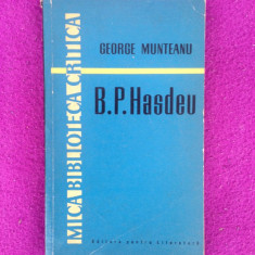B.P. Hasdeu/comentat de George Munteanu/1963