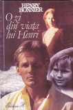HENRY BONNIER - O ZI DIN VIATA LUI HENRI