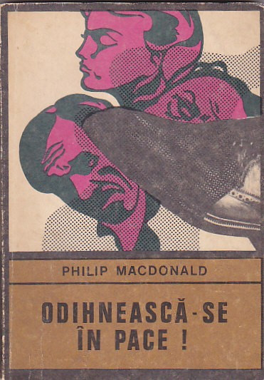 PHILIP MACDONALD - ODIHNEASCA-SE IN PACE