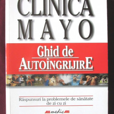 CLINICA MAYO. GHID DE AUTOINGRIJIRE, Philip T. Hagen, M.D., 2001