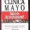 CLINICA MAYO. GHID DE AUTOINGRIJIRE, Philip T. Hagen, M.D., 2001. Carte noua