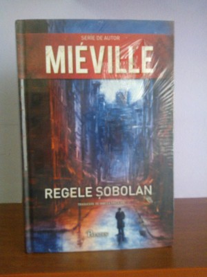 China Mieville &amp;ndash; Regele sobolan (fantasy) foto