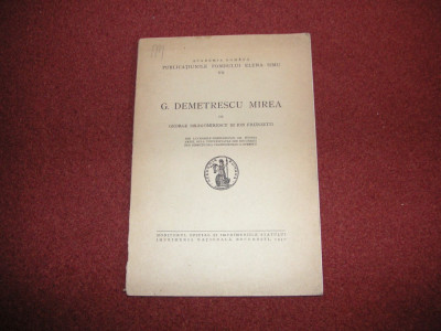 G DEMETRESCU MIREA de G. DRAGOMIRESCU - PUBLICATIUNILE FONDULUI ELENA SIMU -1940 foto