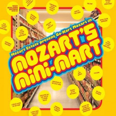 Go Kart Mozart - Mozart&amp;#039;s Mini-Mart ( 1 VINYL ) foto