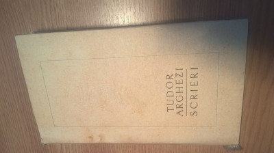 Tudor Arghezi - Scrieri 1 - Versuri (Editura pentru Literatura, 1962) foto