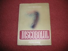 DISCOBOLUL - LUCIAN BLAGA - 1945 foto
