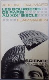 Les bourgeois de Paris au XIXe siecle /​ Adeline Daumard