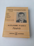 Alexandru Ivasiuc/Pasarile/texte comentate/1986