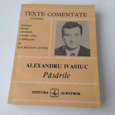 Alexandru Ivasiuc/Pasarile/texte comentate/1986