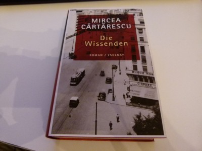 Die Wiessenden - Cartarescu foto