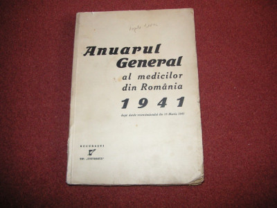 ANUARUL GENERAL AL MEDICILOR DIN ROMANIA 1941 - MEDICII ARIENI foto