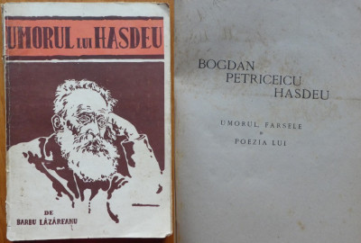 Lazareanu , Bogdan Petriceicu Hasdeu , Umorul , farsele si poezia lui , 1927 foto
