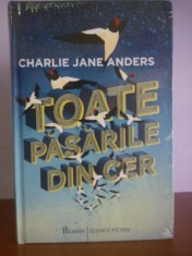 Charlie Jane Anders &ndash; Toata pasarile din cer (SF), premiile Nebula &amp; Locus
