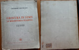 Cumpara ieftin Gh. Racoveanu , Gravura in lemn la Manastirea Neamtul , 1940 , ed. 1 , 60 planse