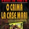 O crima la case mari - John le Carre