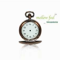 Mellow Feel - Vol.1 [Insomnia] ( 1 CD ) foto