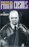 J. Ma. Corredor - De vorbă cu Pablo Casals, 1964