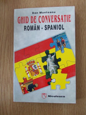 GHID DE CONVERSATIE ROMAN-SPANIOL- DAN MUNTEANU, 1999 foto