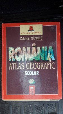 ATLAS GEOGRAFIC SCOLAR ROMANIA , OCTAVIAN MANDRUT foto