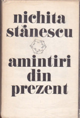 NICHITA STANESCU - AMINTIRI DIN PREZENT foto