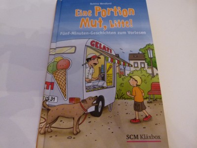 Eine Portion Mut, bitte foto