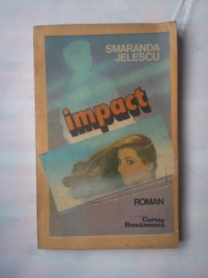 (C373) SMARANDA JELESCU - IMPACT foto