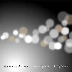 Dear Cloud - Vol.3 [Bright Lights] ( 1 CD ) foto