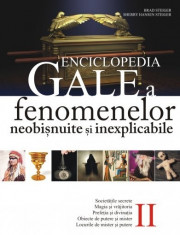 B. Steiger - Enciclopedia Gale a fenomenelor neobi?nuite ?i inexplicabile 2 foto