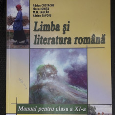 LIMBA SI LITERATURA ROMANA CLASA A XI A - COSTACEHE , IONITA ,LASCAR,SAVOIU