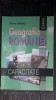 GEOGRAFIA ROMANIEI PENTRU EXAMENUL DE CAPACITATE - OCTAVIAN MANDRUT EDITURA CORINT