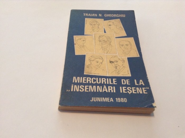 MIERCURILE DE LA ,,INSEMNARI IESENE &#039;&#039;-TRAIAN N .GHEORGHIU-RF12/3