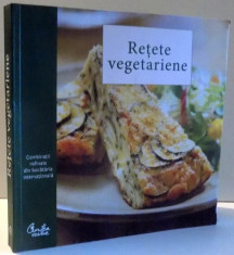 RETETE VEGETARIENE, COMBINATII RAFINATE DIN BUCATARIA INTERNATIONALA de CHUCK WILLIAMS, FOTOGRAFII de ALAN ROSENBERG , 2014 foto