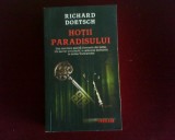 Richard Doetsch Hotii Paradisului thriller, Rao