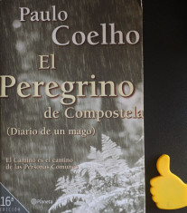 El peregrino de compostela diario de un mago Paulo Coelho foto